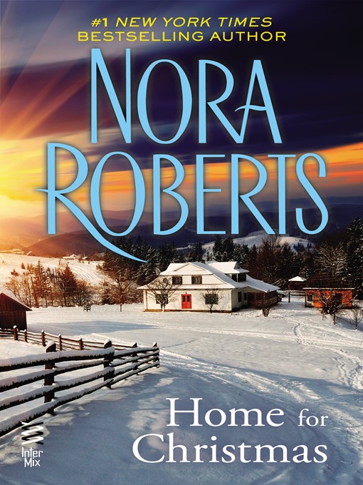 Title details for Home For Christmas by Nora Roberts - Wait list